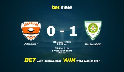 Dự đoán Adanaspor vs Manisa BBSK, tỷ lệ và tip cá cược 08/02/2025
