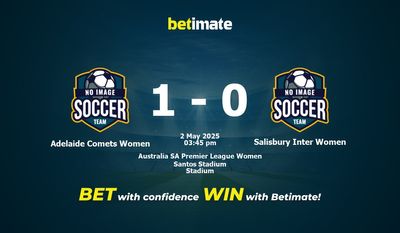 Dự đoán, Tỷ lệ cược & Mẹo cá cược Adelaide Comets Women vs Salisbury Inter Women 05/02/2025