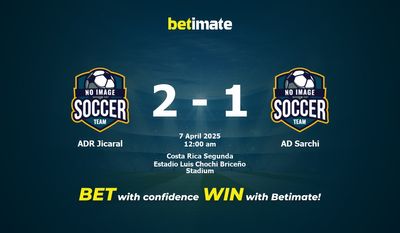 Dự đoán ADR Jicaral vs AD Sarchi, Tỷ lệ cược & Mẹo cá cược 04/06/2025
