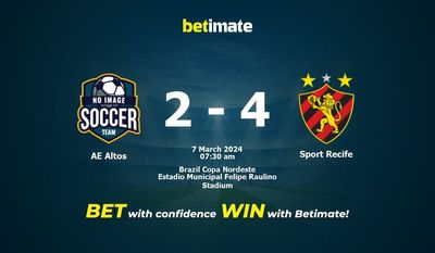 Dự đoán AE Altos vs Sport Recife, Tỷ lệ & Mẹo cá cược 07/03/2024
