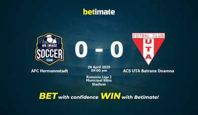 Dự đoán AFC Hermannstadt vs ACS UTA Batrana Doamna, tỷ lệ và tip cá cược 26/04/2025