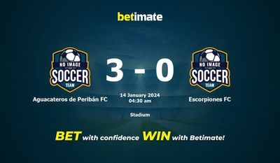 Dự đoán Aguacateros de Peribán FC vs Escorpiones FC, tỷ lệ và tip cá cược 13/01/2024