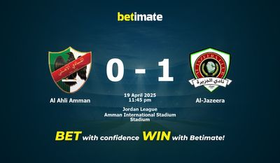 Dự đoán Al Ahli Amman vs Al-Jazeera, Tỷ lệ cược & Mẹo cá cược 19/04/2025