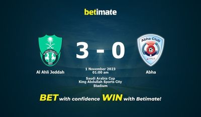 Dự đoán Al Ahli Jeddah vs Abha, Tỷ lệ & Mẹo cá cược 31/10/2023
