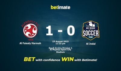 Soi kèo dự đoán Al Faisaly Harmah vs Al Jndal ngày 15/08/2023