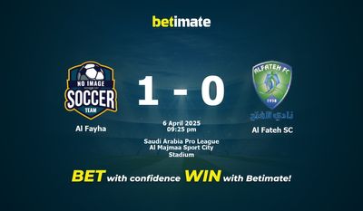 Dự đoán Al Fayha vs Al Fateh SC, Tỷ lệ cược & Mẹo cá cược 04/06/2025