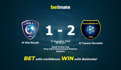 Dự đoán Al Hilal Riyadh vs Al Taawon Buraidah, Tỷ lệ & Mẹo cá cược 11/12/2023