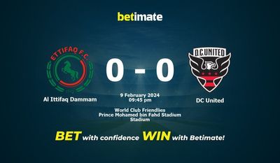 Dự đoán Al Ittifaq Dammam vs DC United, Tỷ lệ & Mẹo cá cược 09/02/2024