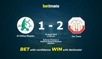 Dự đoán Al Ittifaq Maqaba vs Isa Town, Tỷ lệ & Mẹo cá cược 29/04/2025