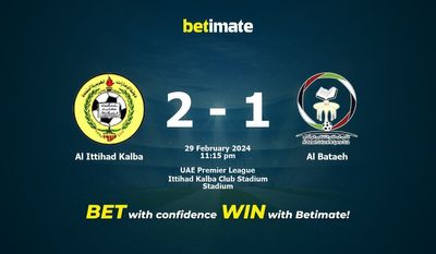 Dự đoán Al Ittihad Kalba vs Al Bataeh, tỷ lệ và tip cá cược 29/02/2024