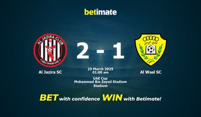 Dự đoán Al Jazira SC vs Al Wasl SC, Tỷ lệ cược & Mẹo cá cược 22/03/2025