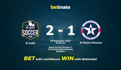 Dự đoán Al Jndal vs Al-Najma Manama, tỷ lệ và tip cá cược 20/09/2023
