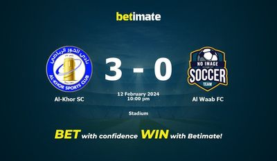 Soi kèo Al-Khor SC vs Al Waab FC, Tỷ lệ & Mẹo cá cược 12/02/2024