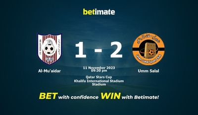 Dự đoán Al-Mu'aidar vs Umm Salal, Tỷ lệ & Mẹo cá cược 11/11/2023