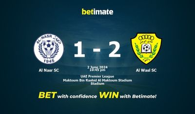 Dự đoán Al Nasr SC vs Al Wasl SC, tỷ lệ cá cược 02/06/2024