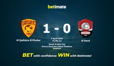 Dự đoán Al Qadisiya Al Khubar vs Al Raed, Tỷ lệ & Mẹo cá cược 02/04/2025