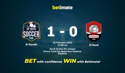 Dự đoán Al Riyadh vs Al Raed, Tỷ lệ cược & Mẹo cá cược 20/02/2025