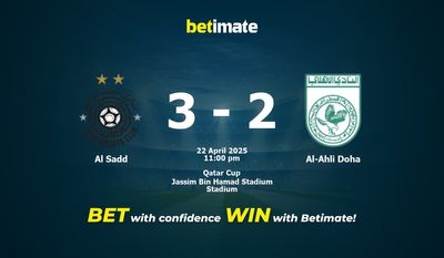 Dự đoán Al Sadd vs Al-Ahli Doha, Tỷ lệ cược & Mẹo cá cược 22/04/2025
