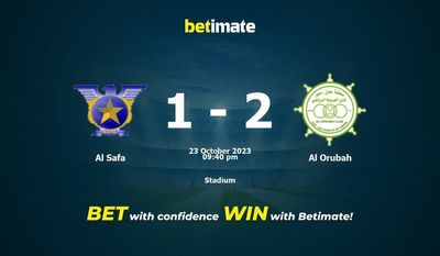 Soi kèo Al Safa vs Al Orubah, Tỷ lệ & Mẹo cá cược 23/10/2023