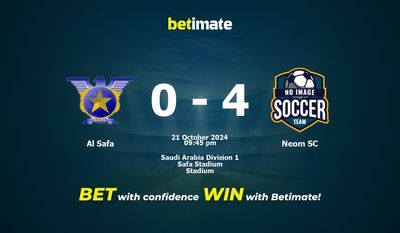 Dự đoán Al Safa vs Neom SC, Tỷ lệ cược & Mẹo cá cược 21/10/2024