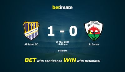 Dự đoán Al Sahel SC vs Al Jahra, Tỷ lệ cược & Mẹo cá cược 05/15/2025