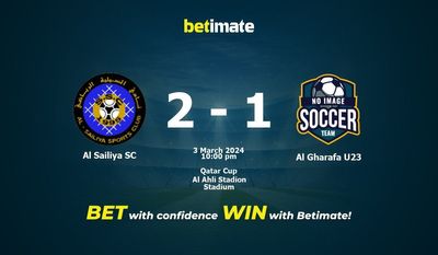 Nhận định, soi kèo Al Sailiya SC vs Al Gharafa U23 03/03/2024