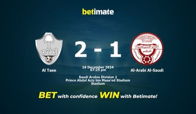 Dự đoán Al Taee vs Al-Arabi Al-Saudi, Tỷ lệ cược & Mẹo cá cược 12/16/2024
