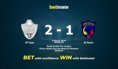 Dự đoán Al Taee vs Al Hazm, tỷ lệ cá cược 08/03/2024