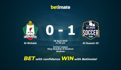 Dự đoán, Tỷ lệ cược & Mẹo cá cược Al-Wehdat vs Al Hussein SC 18/04/2025