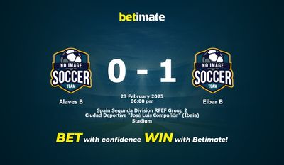 Dự đoán Alaves B vs Eibar B, Tỷ lệ cược & Mẹo cá cược 23/02/2025
