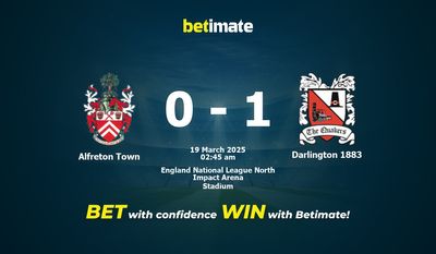 Dự đoán Alfreton Town vs Darlington 1883, Tỷ lệ cược & Mẹo cá cược 18/03/2025