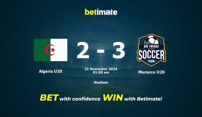 Dự đoán Algeria U20 vs Morocco U20, Tỷ lệ cược & Mẹo cá cược 20/11/2024