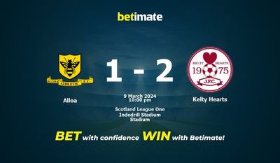 Alloa vs Kelty Hearts Dự đoán, tỷ lệ và mẹo cá cược 09/03/2024