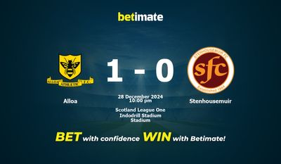 Dự đoán Alloa vs Stenhousemuir, Tỷ lệ cược & Mẹo cá cược 28/12/2024