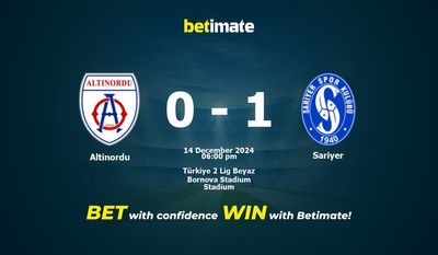 Dự đoán Altinordu vs Sariyer, Tỷ lệ cược & Mẹo cá cược 12/14/2024