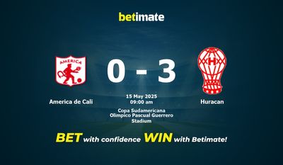 Dự đoán America de Cali vs Huracan, Tỷ lệ cược & Mẹo cá cược 15/05/2025