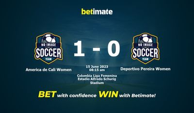 Soi kèo dự đoán, tỷ lệ, tip cá cược America de Cali Women vs Deportivo Pereira Women 15/06/2023
