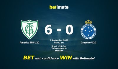 Dự đoán America MG U20 vs Cruzeiro U20, tỷ lệ và tip cá cược 06/09/2023
