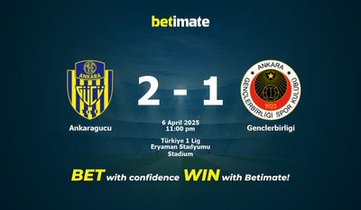 Dự đoán Ankaragucu vs Genclerbirligi, Tỷ lệ cược & Mẹo cá cược 04/06/2025