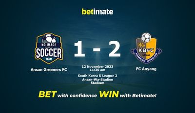 Soi kèo Ansan Greeners FC vs FC Anyang, tỷ lệ và tip cá cược 12/11/2023