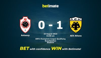 Dự đoán Antwerp vs AEK Athens, tỷ lệ và tip cá cược 22/08/2023