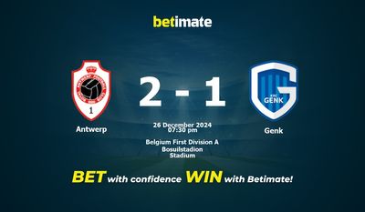 Dự đoán Antwerp vs Genk, Tỷ lệ cược & Mẹo cá cược 26/12/2024