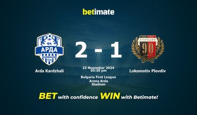 Dự đoán Arda Kardzhali vs Lokomotiv Plovdiv, Tỷ lệ & Mẹo cá cược 23/11/2024