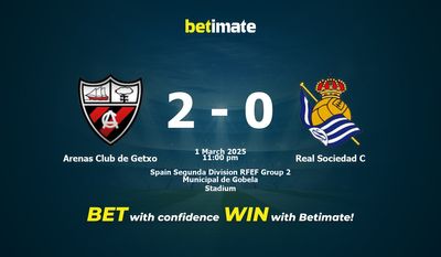 Nhận định dự đoán Arenas Club de Getxo vs Real Sociedad C, tỷ lệ và tip cá cược 01/03/2025