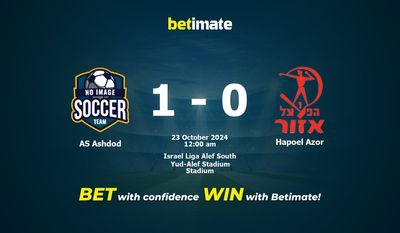 Dự đoán AS Ashdod vs Hapoel Azor, Tỷ lệ cược & Mẹo cá cược 22/10/2024
