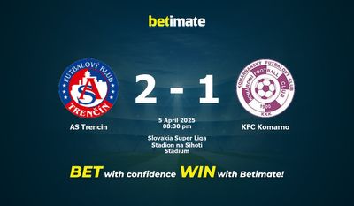 Dự đoán AS Trencin vs KFC Komarno, Tỷ lệ cược & Mẹo cá cược 04/05/2025