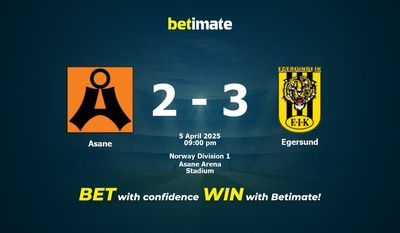 Dự đoán Asane vs Egersund, Tỷ lệ cược & Mẹo cá cược 04/05/2025