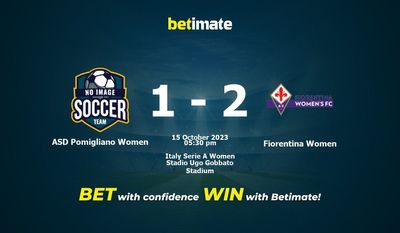 Soi kèo ASD Pomigliano Women vs Fiorentina Women, tỷ lệ và mẹo cá cược 15/10/2023