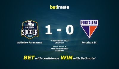 Dự đoán Athletico Paranaense vs Fortaleza EC, tỷ lệ và tip cá cược 08/11/2023
