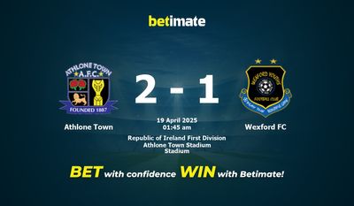 Dự đoán Athlone Town vs Wexford FC, Tỷ lệ cược & Mẹo cá cược 04/18/2025